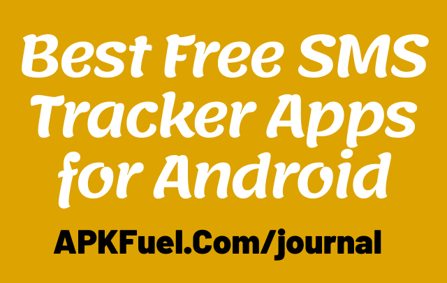 Best Free SMS Tracker Apps for Android