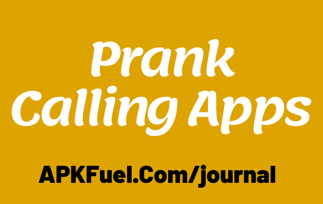 Prank Calling Apps
