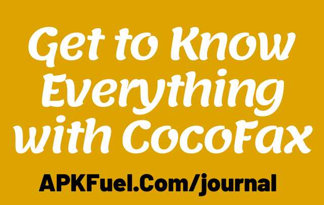Get to Know Everything with CocoFax