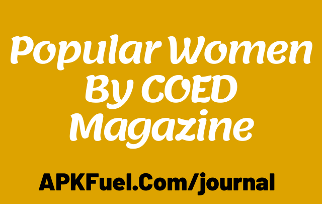 Popular Women By COED Magazine