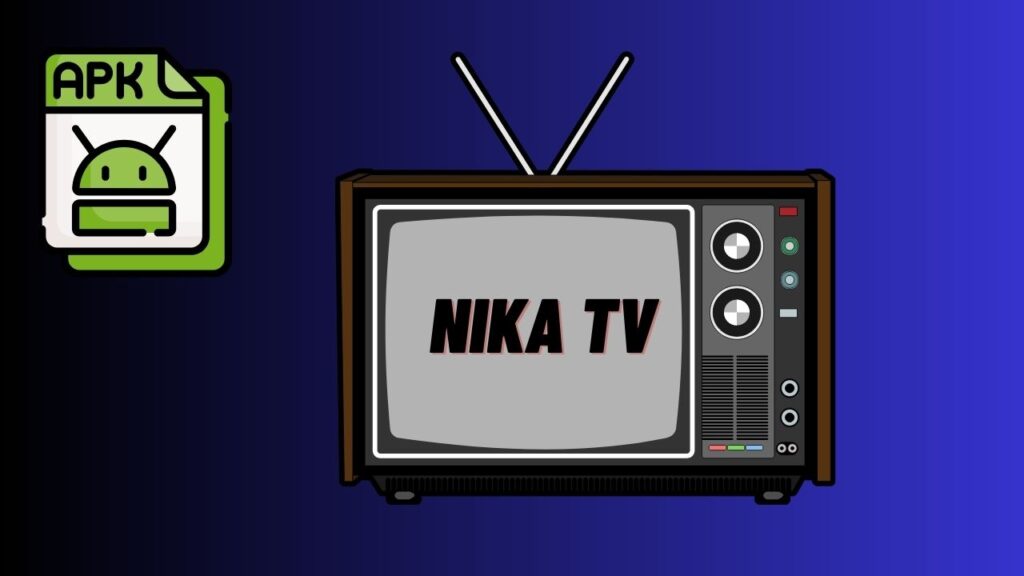  Nika TV Apk